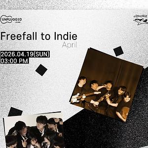 자유낙하 공연 [Freefall to Indie April]