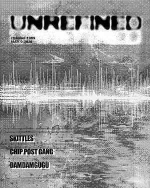 UNREFINED: 불순물