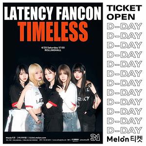 LATENCY FANCON 'TIMELESS' : 롤링 31주년 기념공연