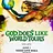 GOD DOES LIKE WORLD TOURS