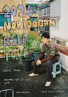 Noridogam Asia Tour 2026 - Seoul